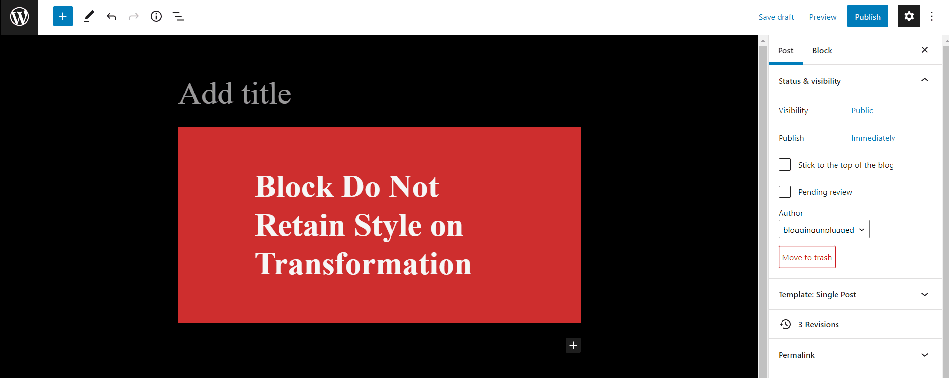 Blocks do not retain styles on transformation before WordPress 6.0