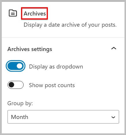 Show label option missing in Archives block before WordPress 6.1