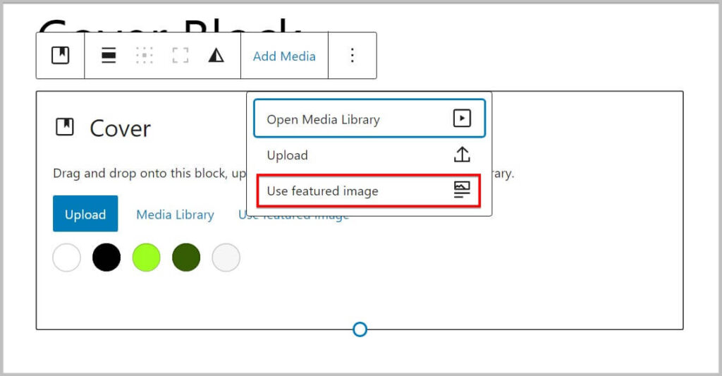 Use Featured image option under Add Media in Cover block after WordPress 6.1