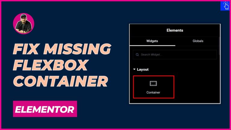 How to Fix Missing Flexbox Container Widget in Elementor